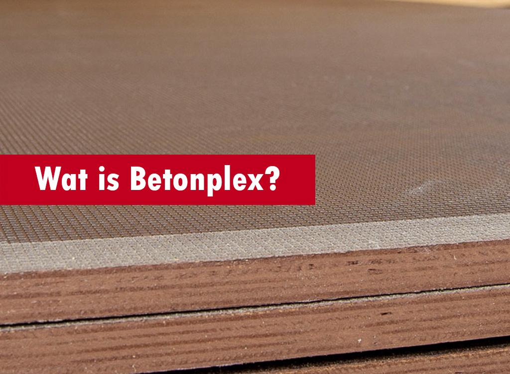 Wat Is Betonplex En Wat Zijn De Voordelen VEDG Houthandel